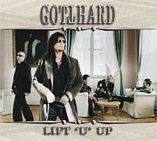 Gotthard : Lift 'U' Up